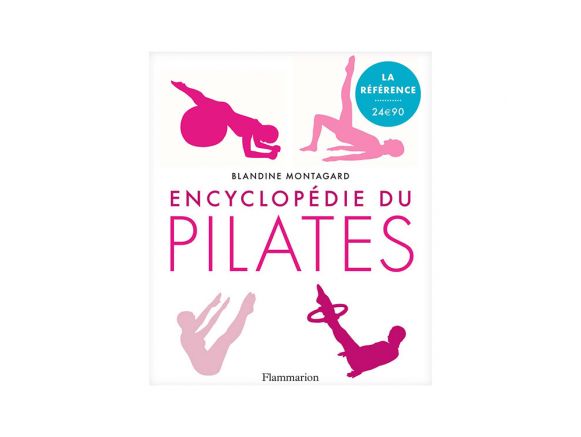 Livre encyclopédie du Pilates Livre encyclopédie du Pilates